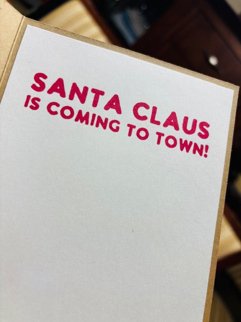 Santa Claus is coming